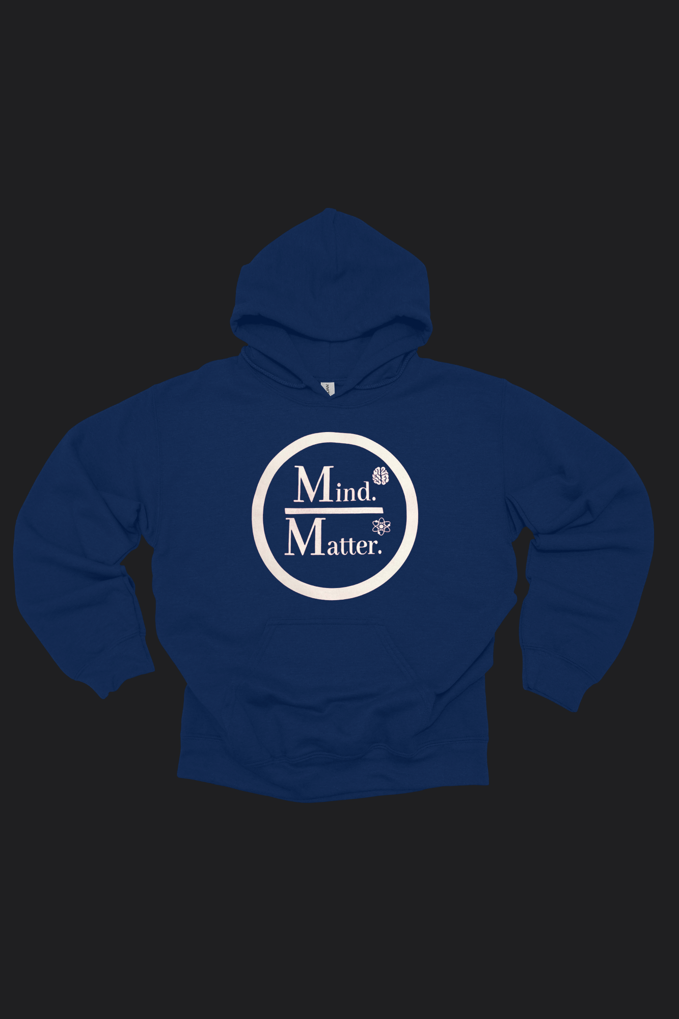 Mind Over Matter Hoodie