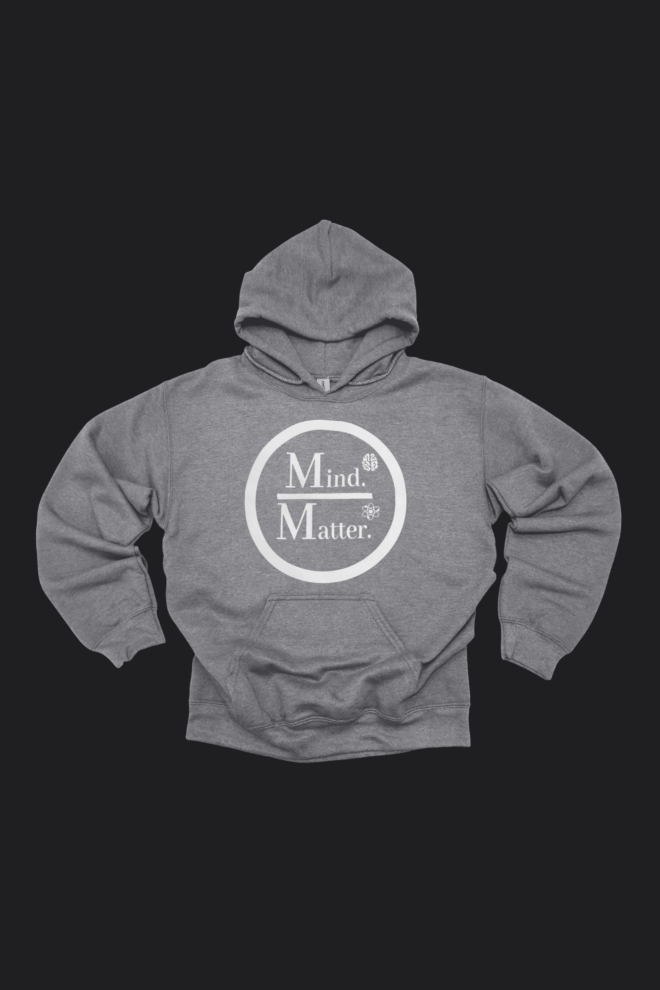 Mind Over Matter Hoodie