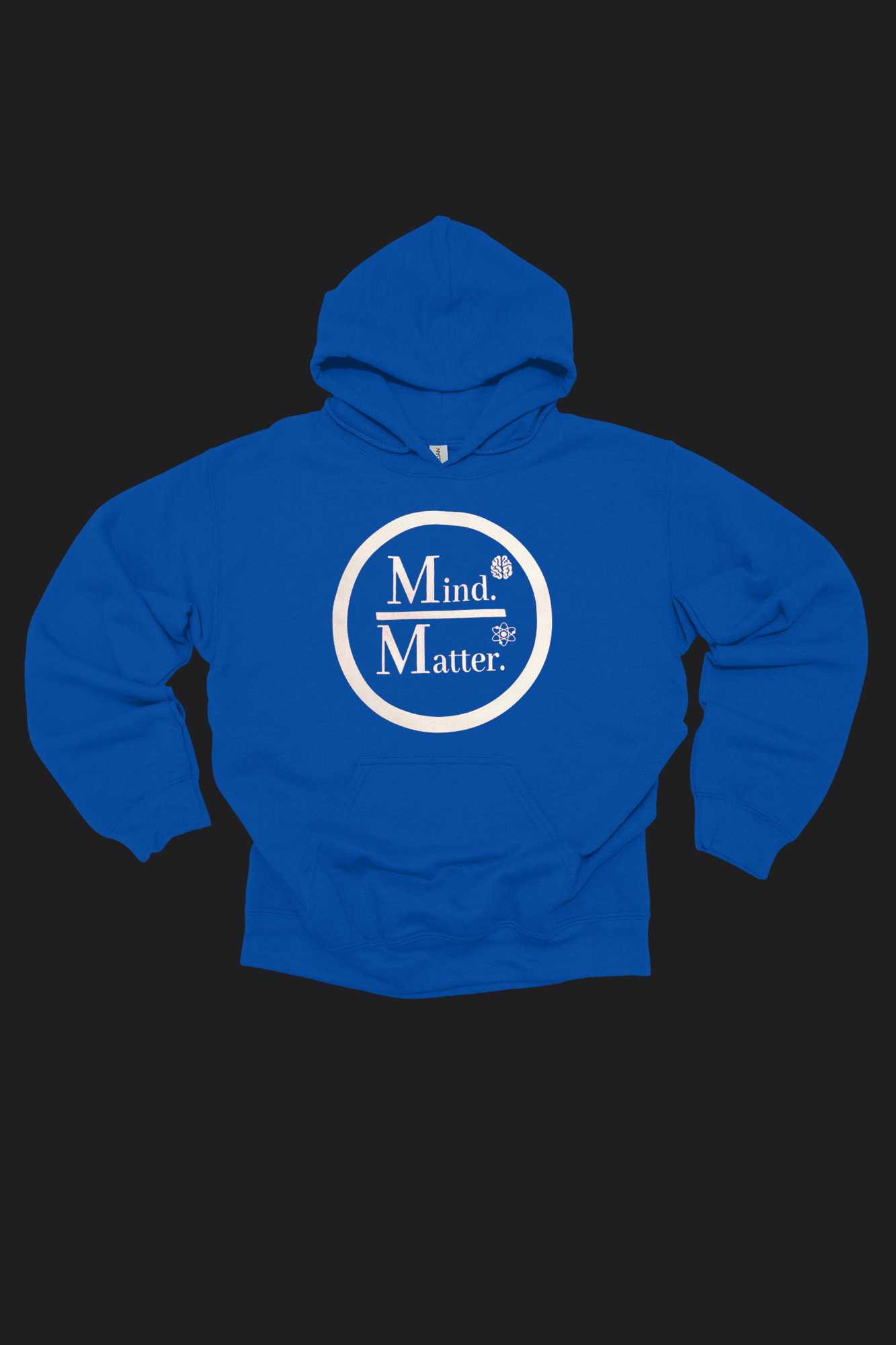 Mind Over Matter Hoodie