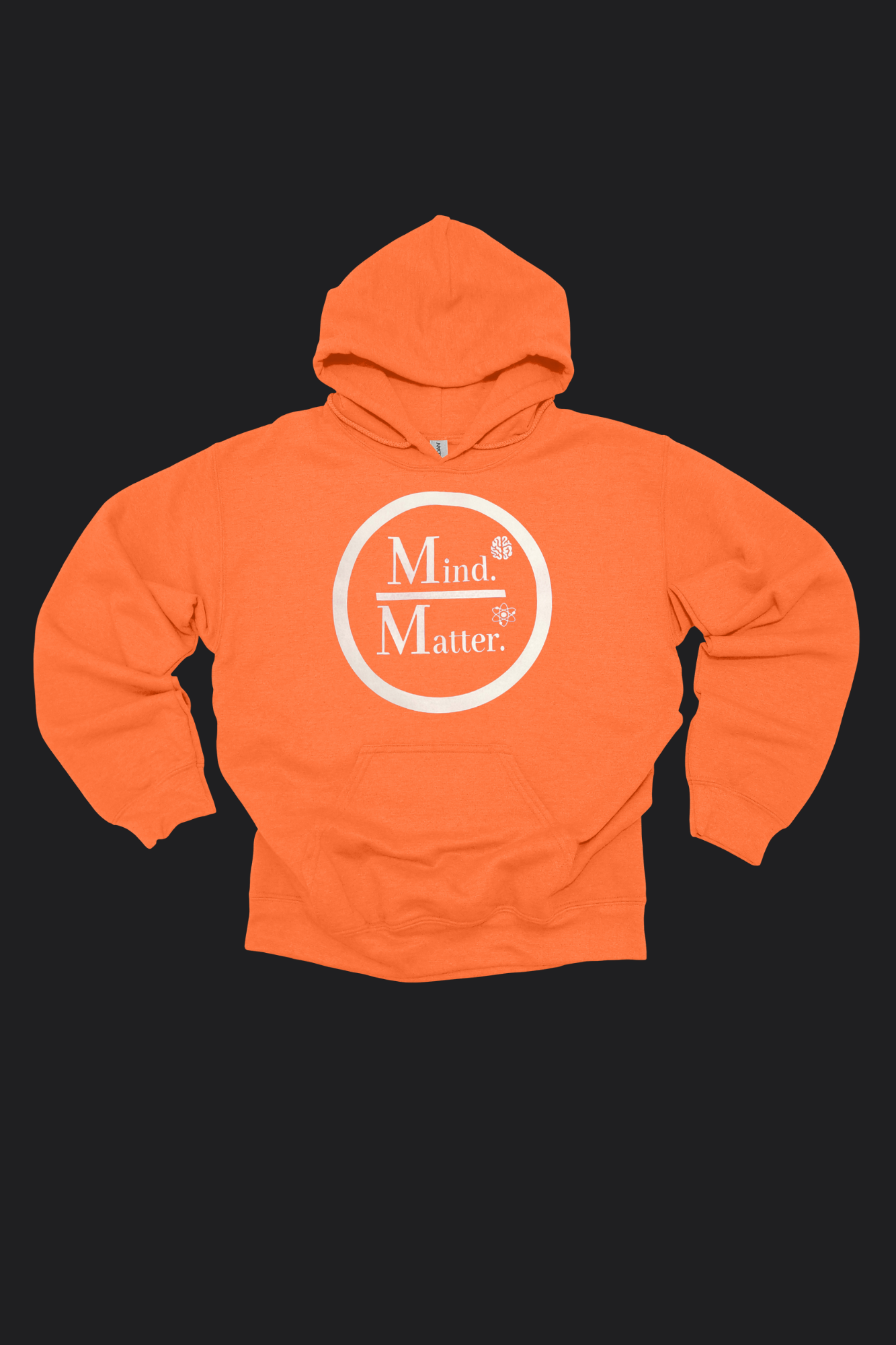 Mind Over Matter Hoodie